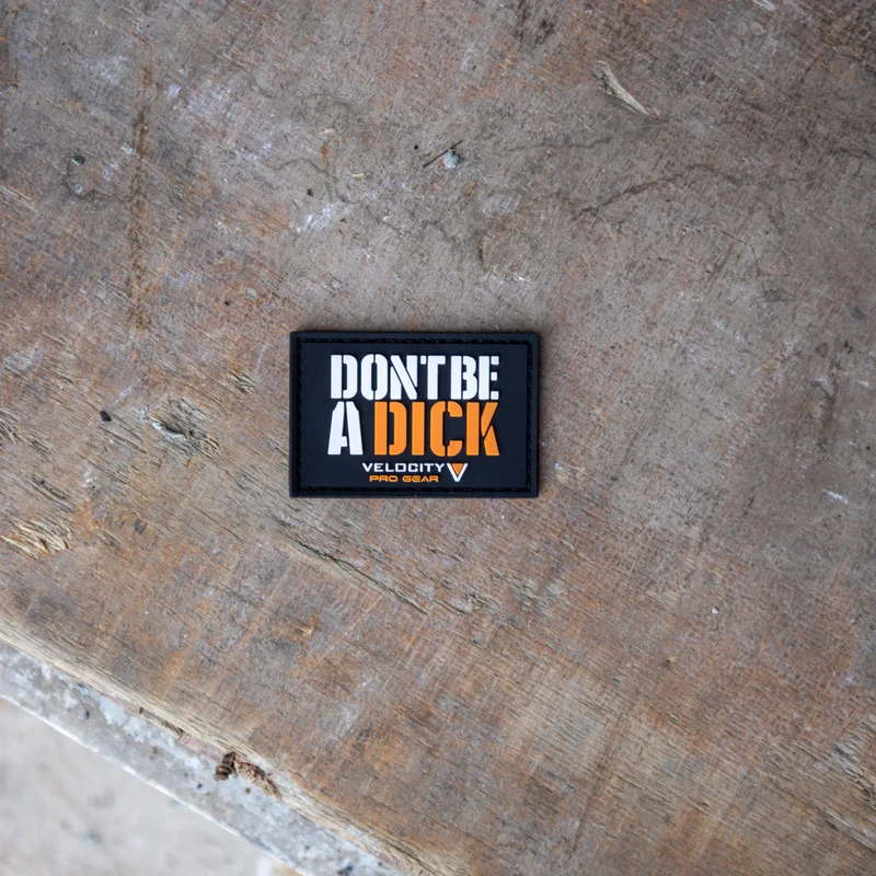 Don't Be a D*** Patch